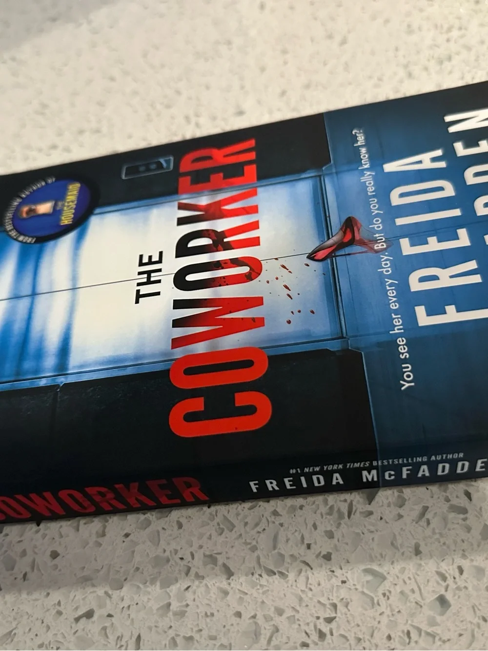 The Coworker By Freida McFadden